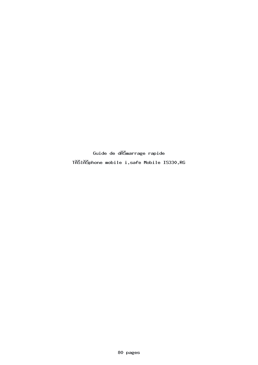 Page 1 de la notice Guide de démarrage rapide i.safe Mobile IS330.RG