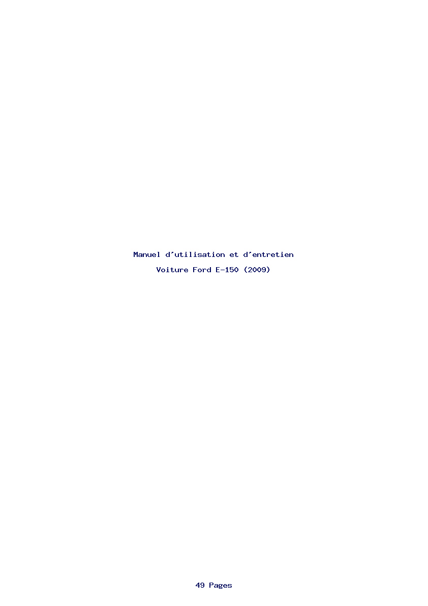 Page 1 de la notice Manuel d'utilisation et d'entretien Ford E-150 (2009)