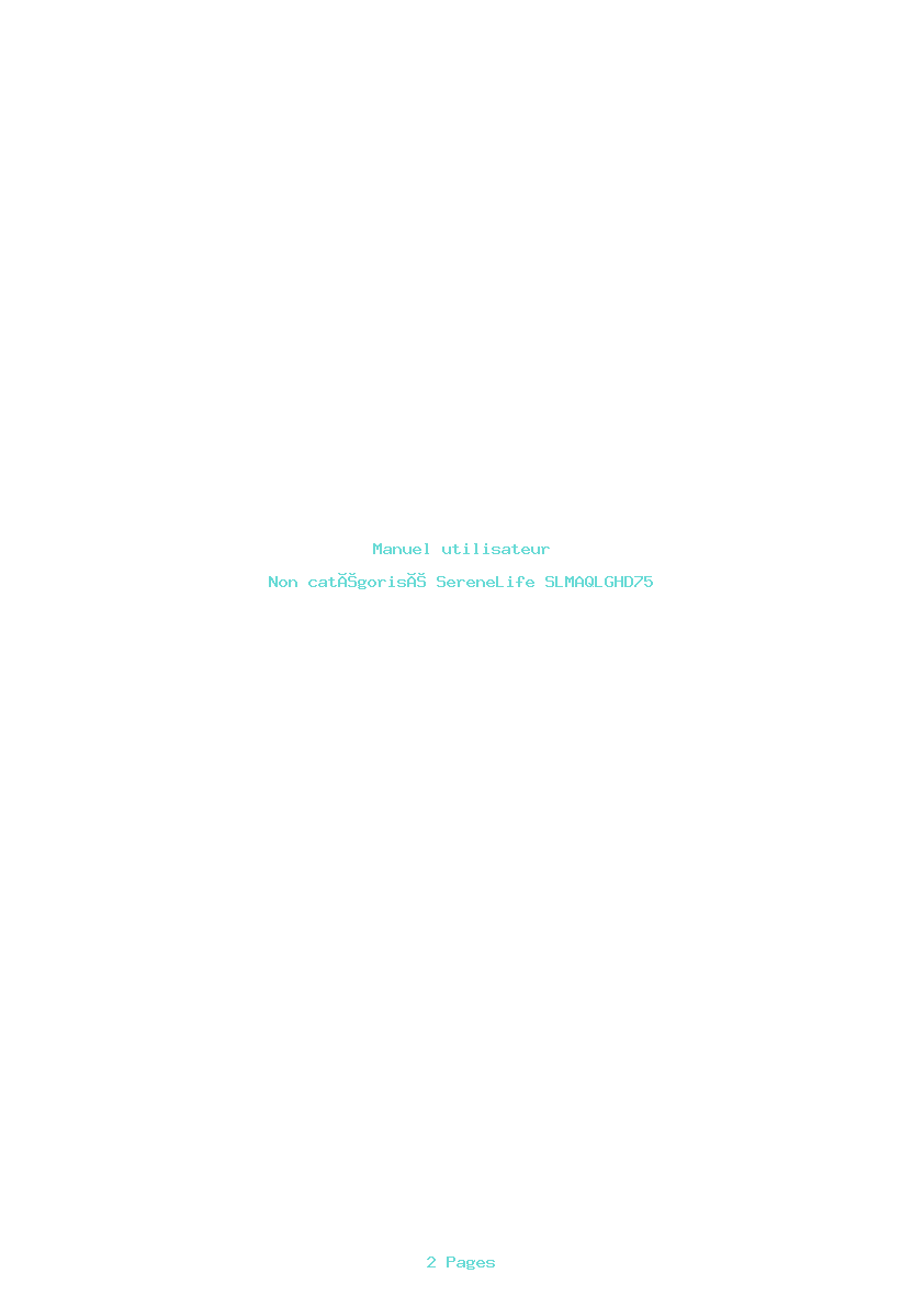 Page 1 de la notice Manuel utilisateur SereneLife SLMAQLGHD75