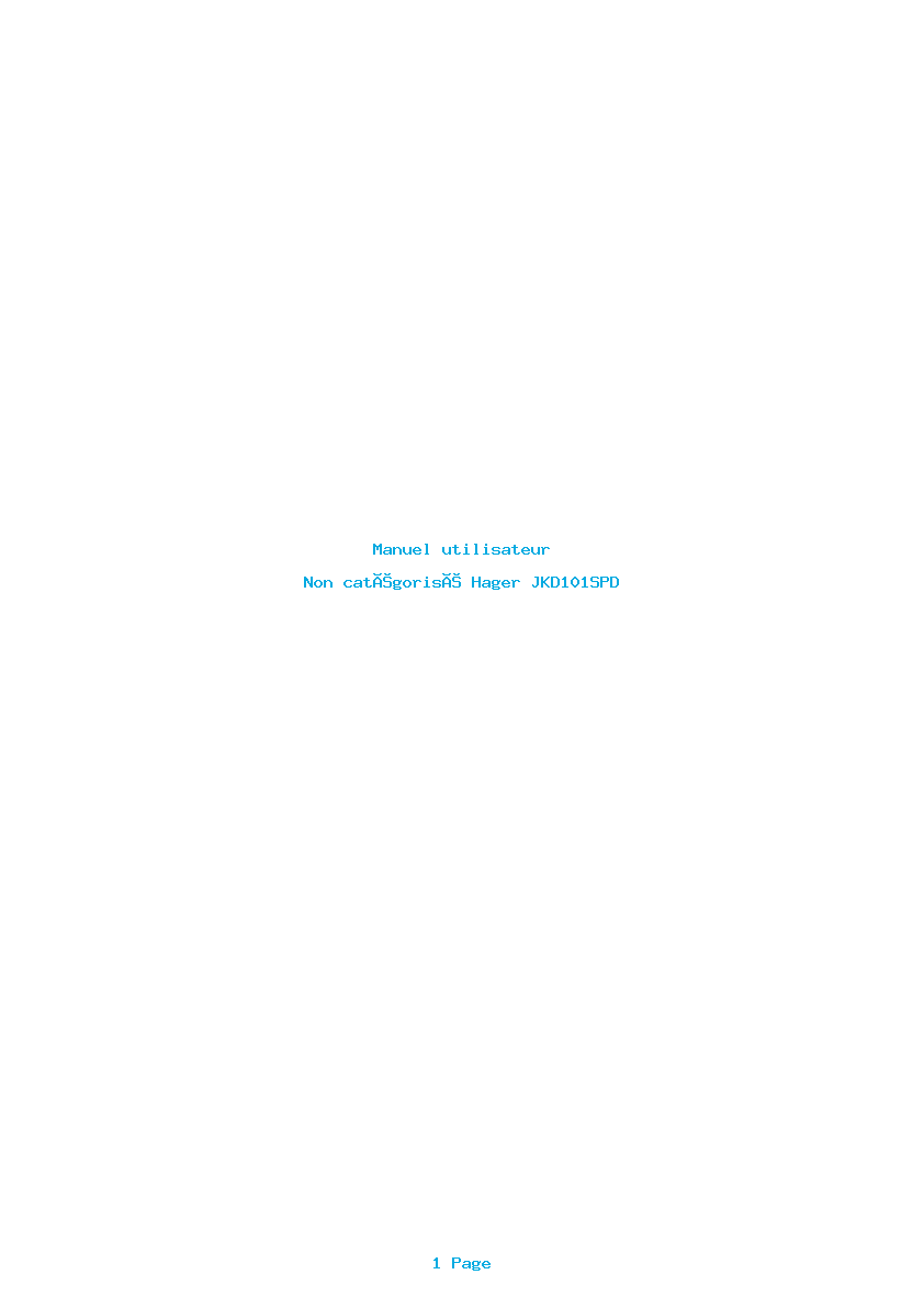 Page 1 de la notice Manuel utilisateur Hager JKD101SPD
