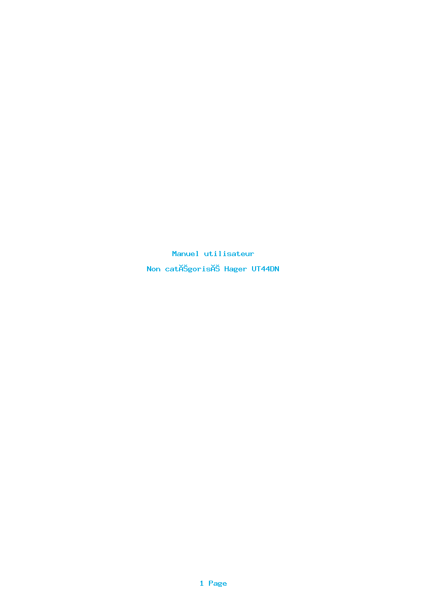 Page 1 de la notice Manuel utilisateur Hager UT44DN
