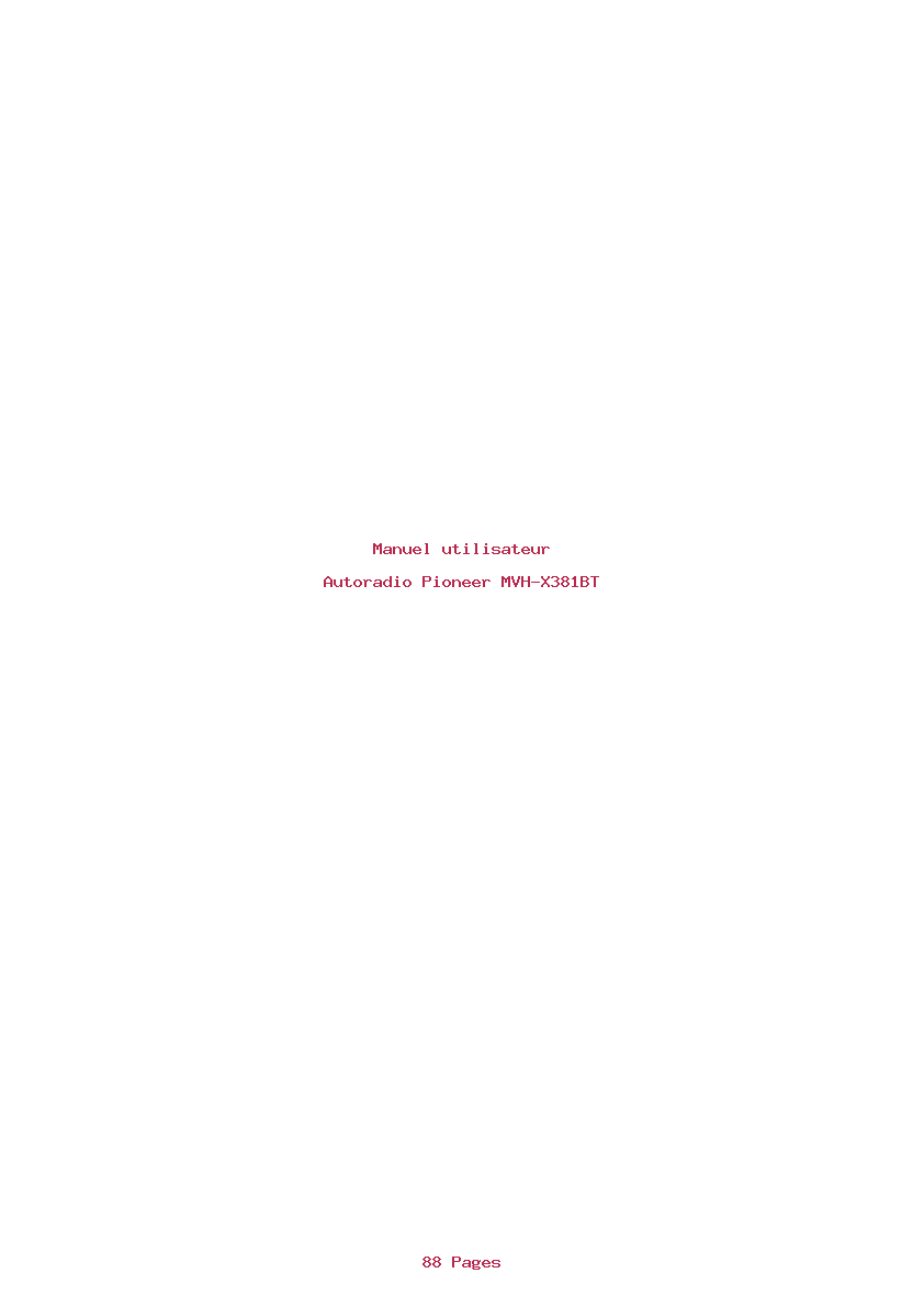 Page 1 de la notice Manuel utilisateur Pioneer MVH-X381BT