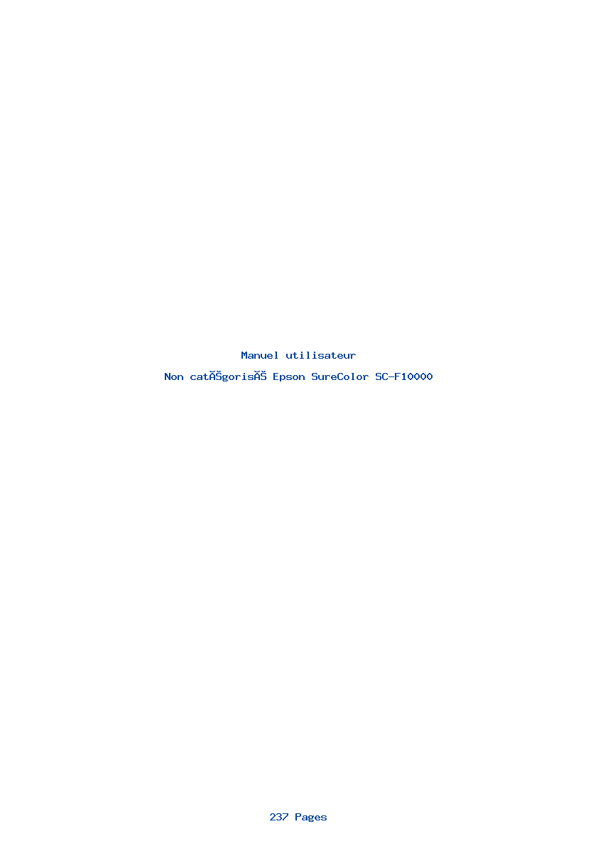Page 1 de la notice Manuel utilisateur Epson SureColor SC-F10000