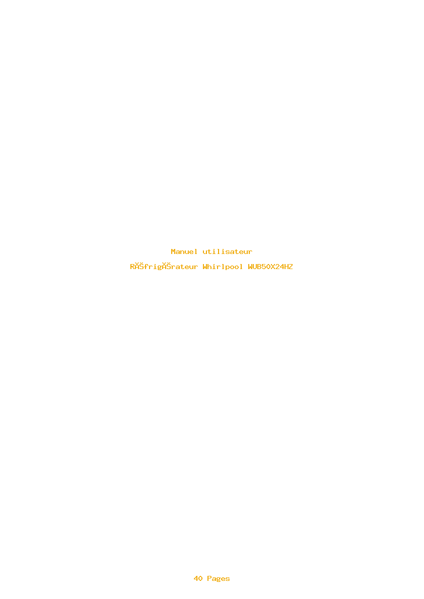 Page 1 de la notice Manuel utilisateur Whirlpool WUB50X24HZ