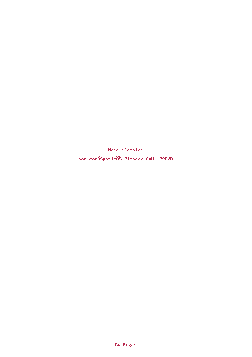Page 1 de la notice Mode d'emploi Pioneer AVH-170DVD