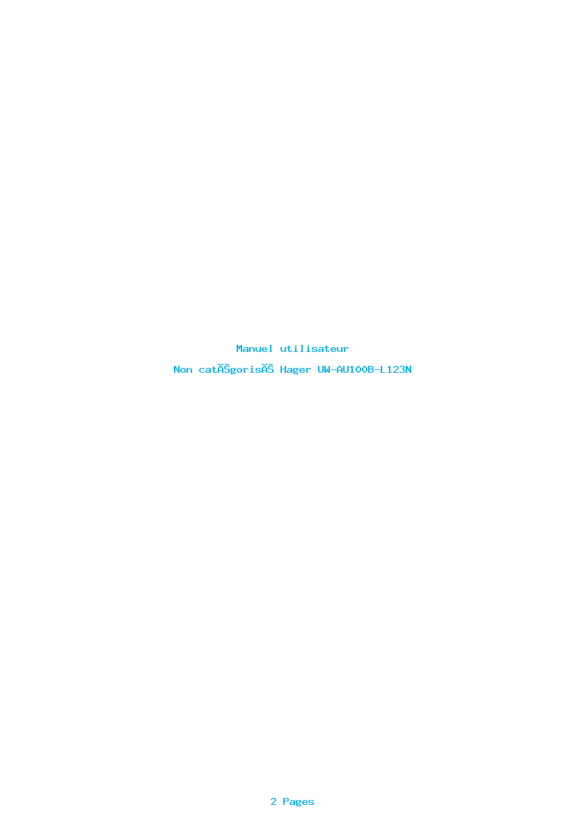 Page 1 de la notice Manuel utilisateur Hager UW-AU100B-L123N