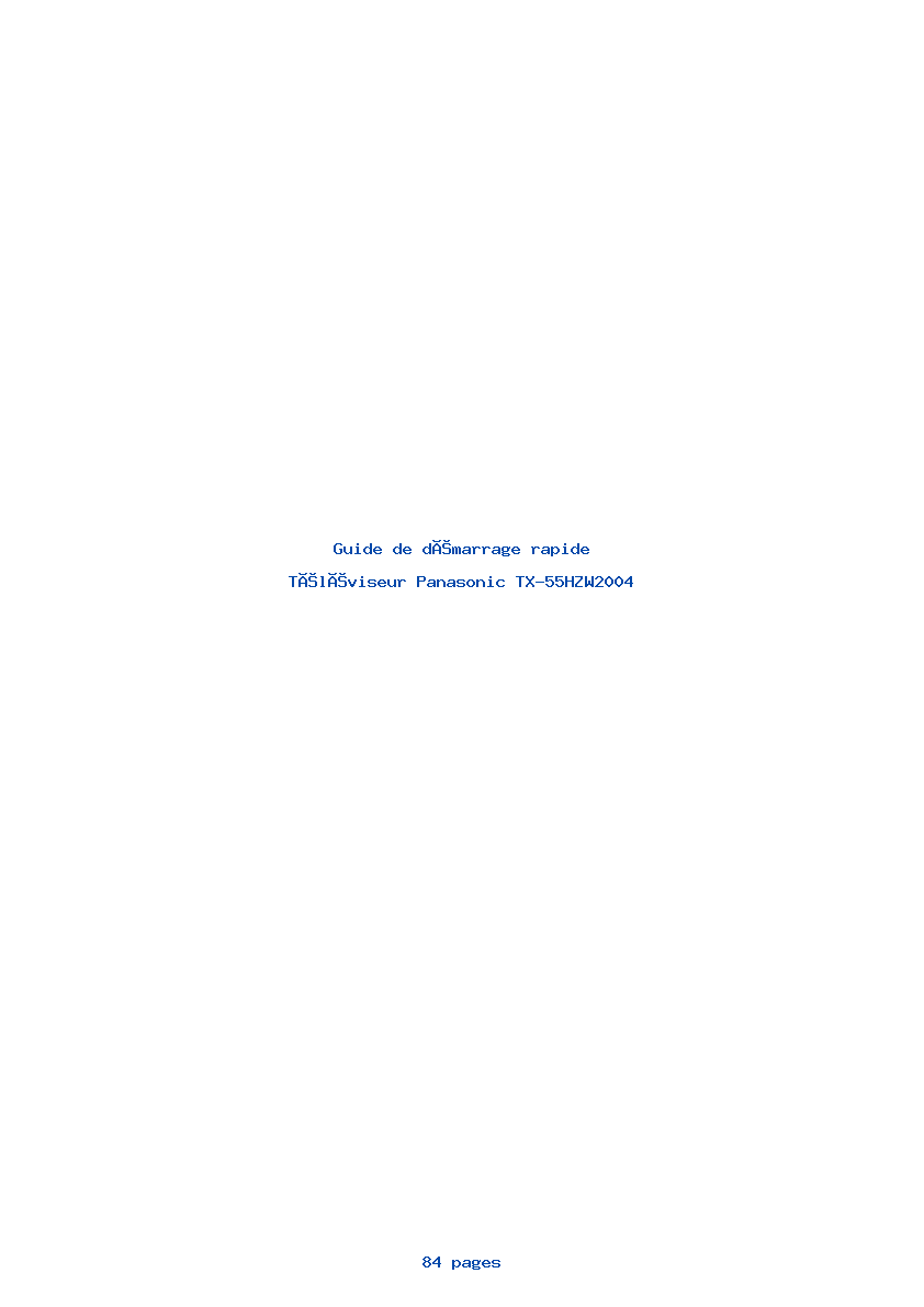 Page 1 de la notice Guide de démarrage rapide Panasonic TX-55HZW2004
