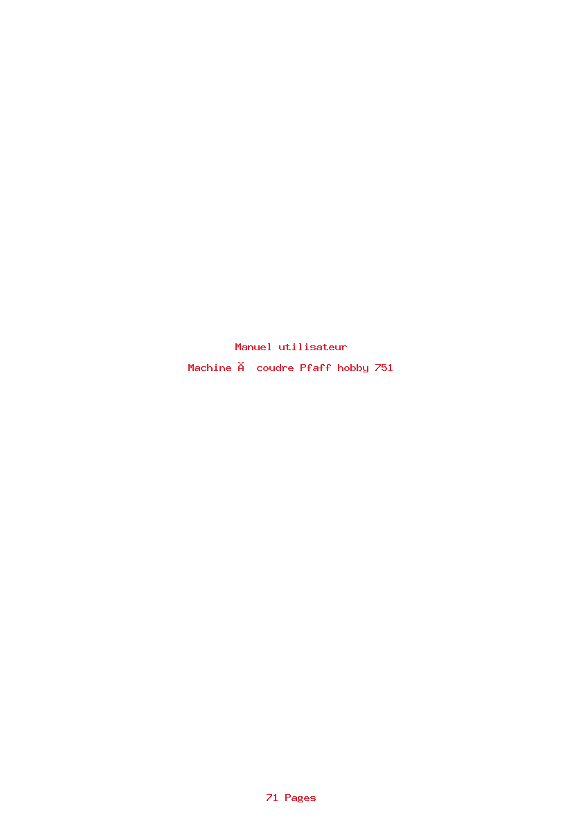 Page 1 de la notice Manuel utilisateur Pfaff hobby 751
