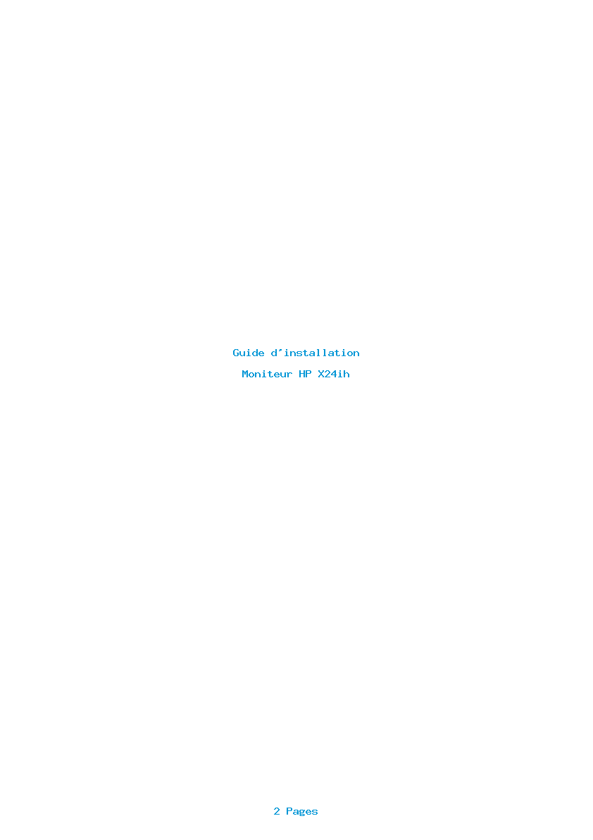 Page 1 de la notice Guide d'installation HP X24ih