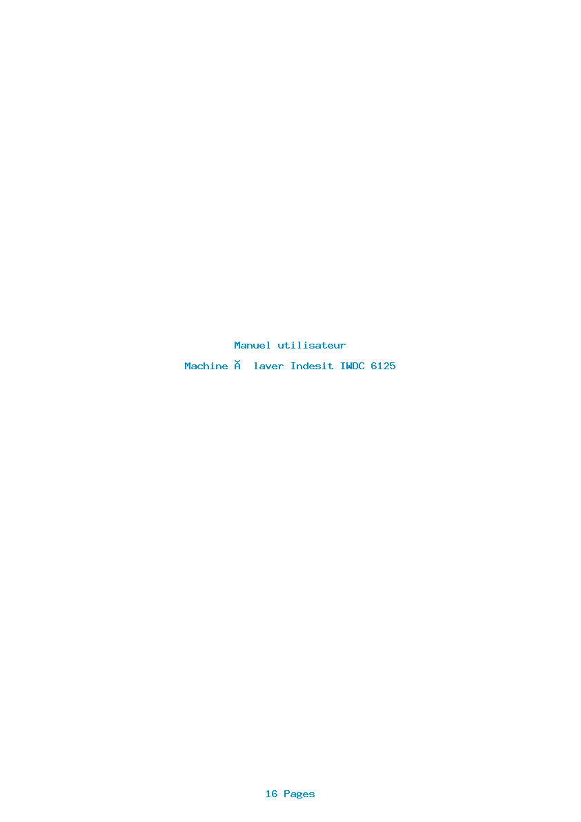 Page 1 de la notice Manuel utilisateur Indesit IWDC 6125