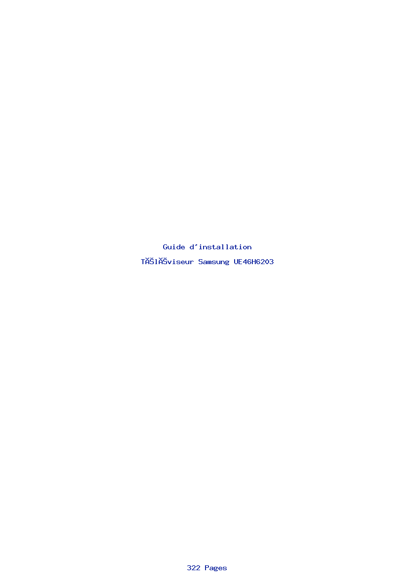 Page 1 de la notice Guide d'installation Samsung UE46H6203