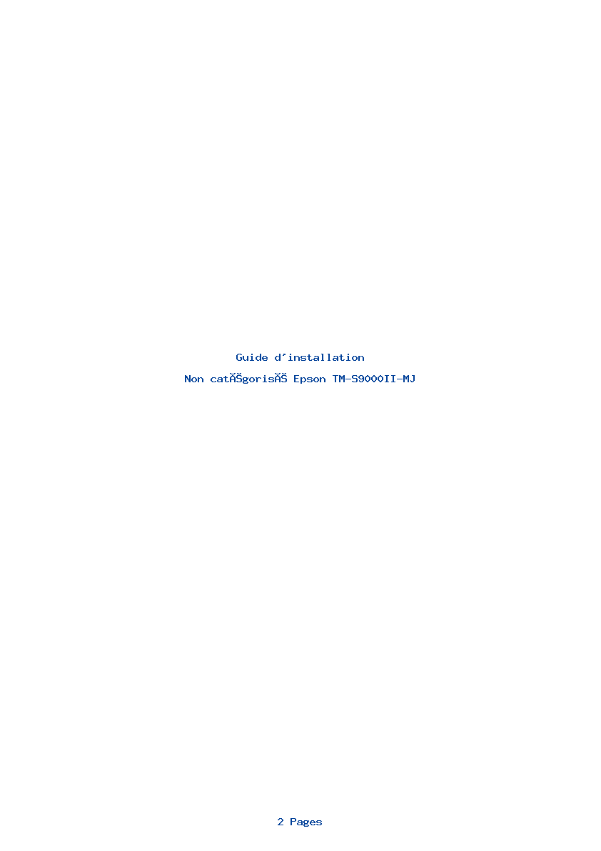 Page 1 de la notice Guide d'installation Epson TM-S9000II-MJ