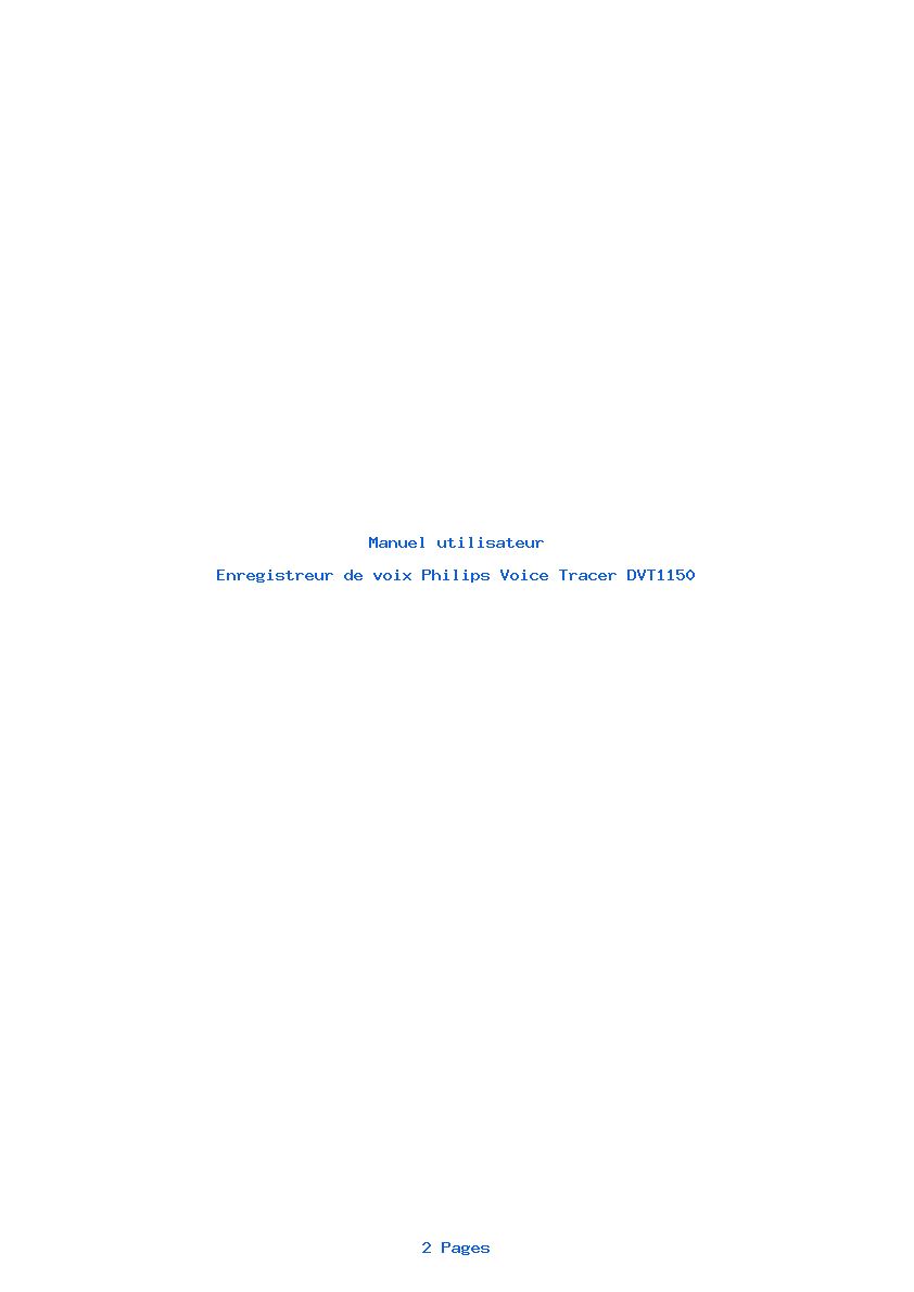 Page 1 de la notice Manuel utilisateur Philips Voice Tracer DVT1150
