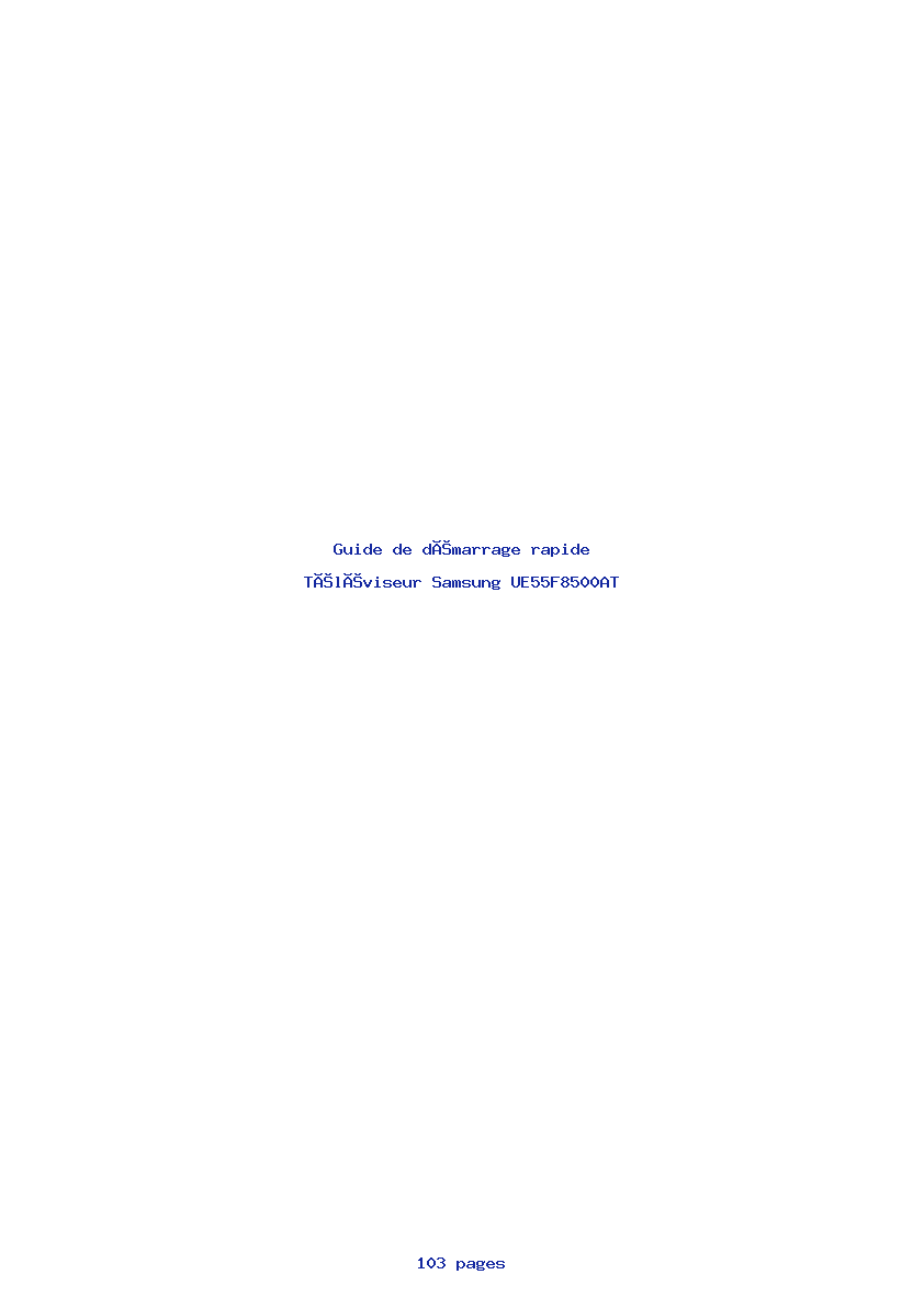 Page 1 de la notice Guide de démarrage rapide Samsung UE55F8500AT