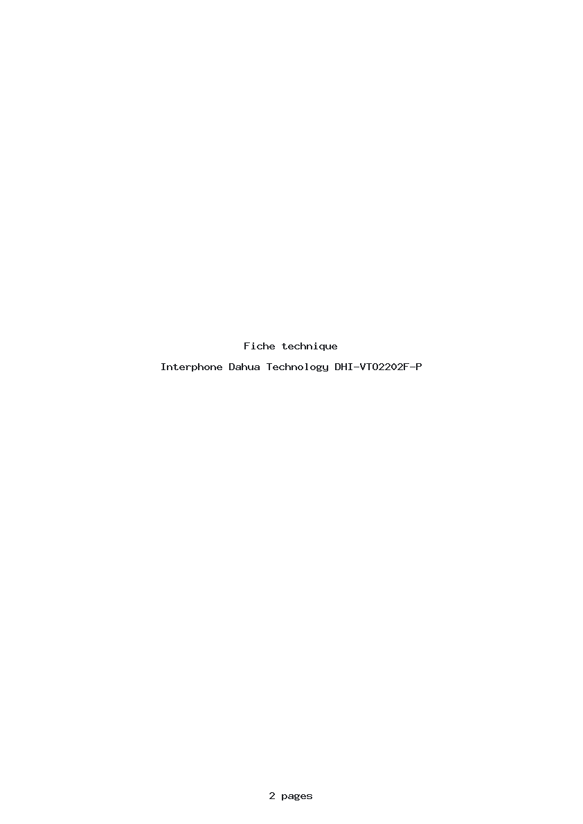 Page 1 de la notice Fiche technique Dahua Technology DHI-VTO2202F-P