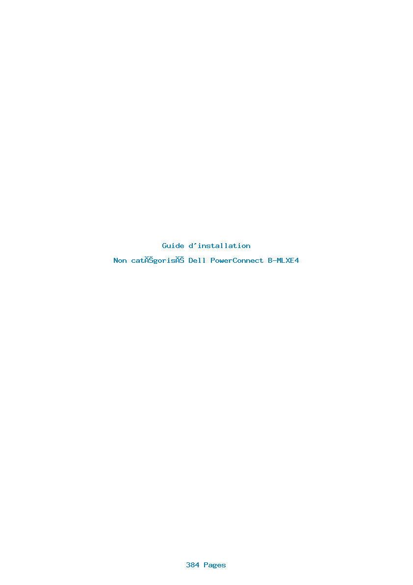 Page 1 de la notice Guide d'installation Dell PowerConnect B-MLXE4