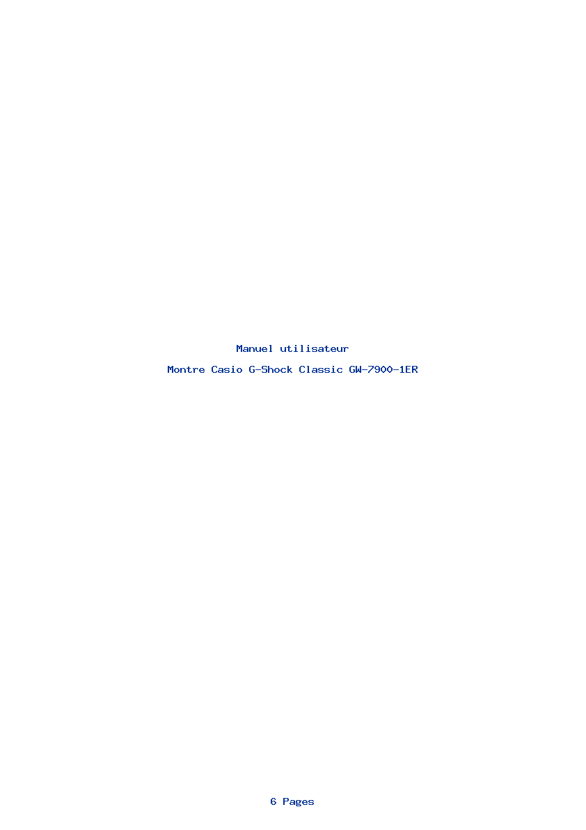 Page 1 de la notice Manuel utilisateur Casio G-Shock Classic GW-7900-1ER