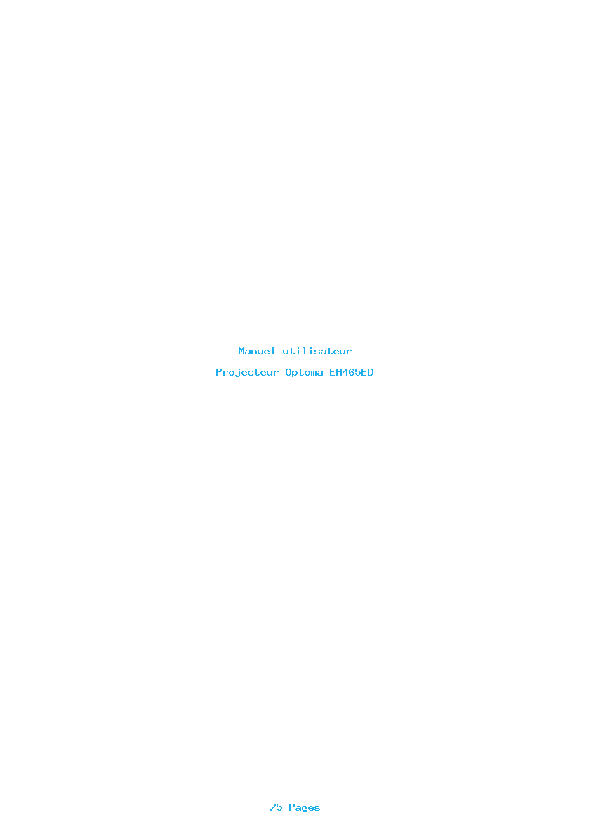 Page 1 de la notice Manuel utilisateur Optoma EH465ED