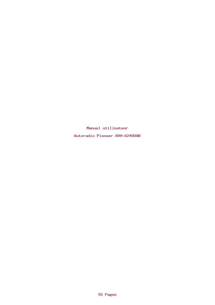 Page 1 de la notice Manuel utilisateur Pioneer AVH-A240DAB