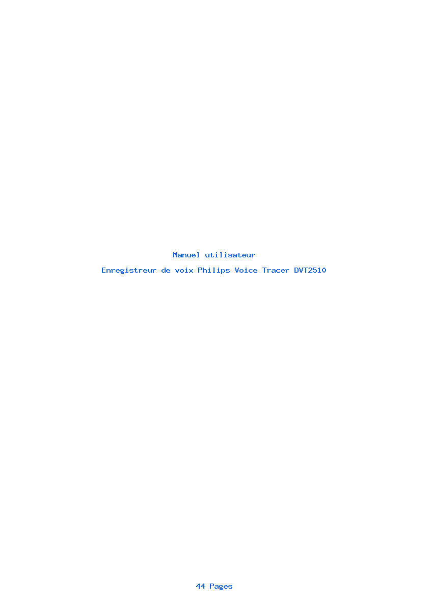 Page 1 de la notice Manuel utilisateur Philips Voice Tracer DVT2510
