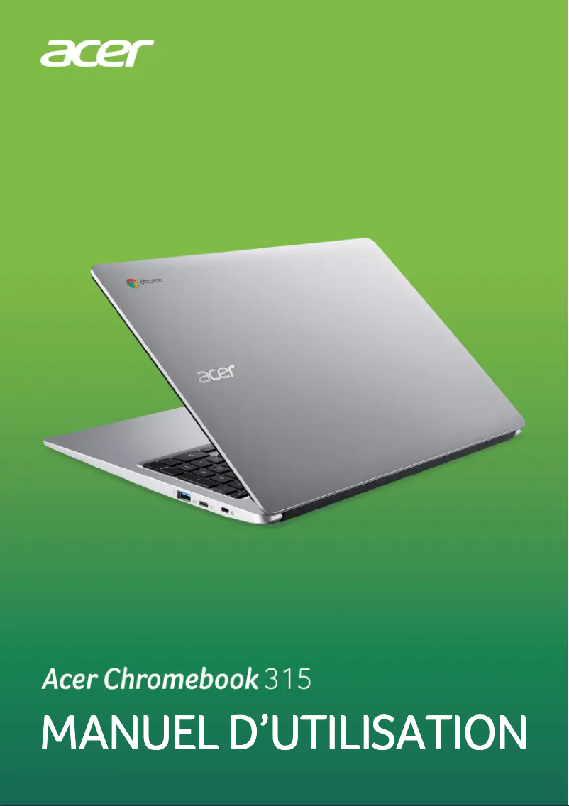 Page 1 de la notice Manuel utilisateur Acer Chromebook 315