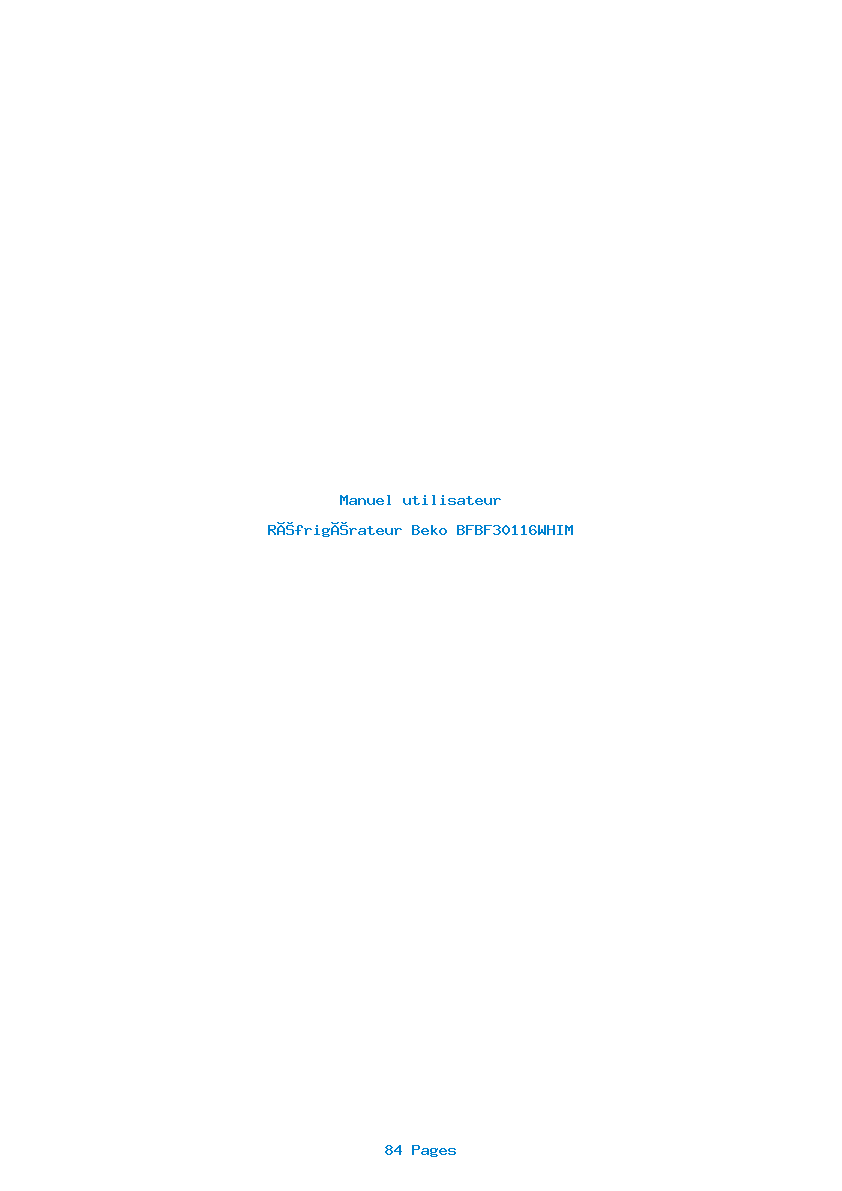 Page 1 de la notice Manuel utilisateur Beko BFBF30116WHIM
