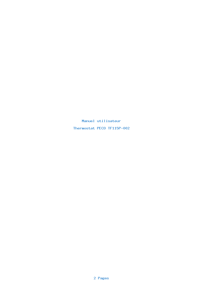 Page 1 de la notice Manuel utilisateur PECO TF115P-002