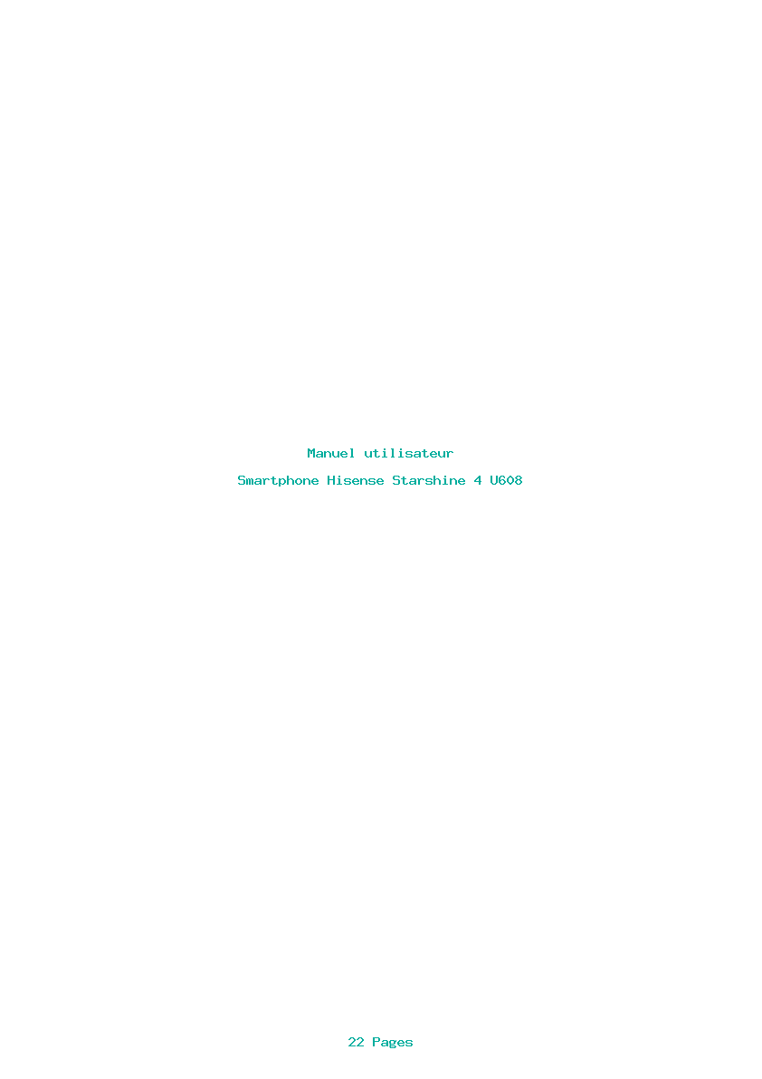 Page 1 de la notice Manuel utilisateur Hisense Starshine 4 U608