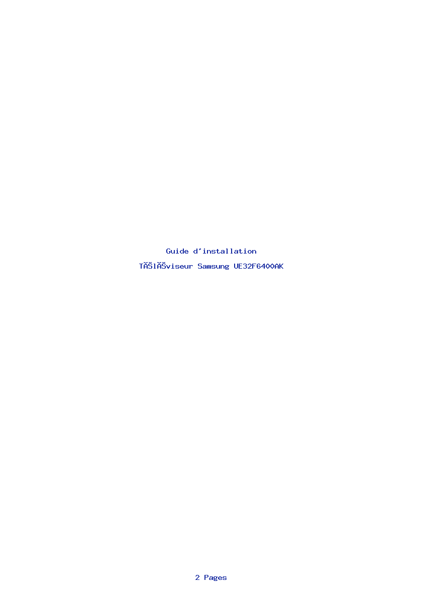 Page 1 de la notice Guide d'installation Samsung UE32F6400AK