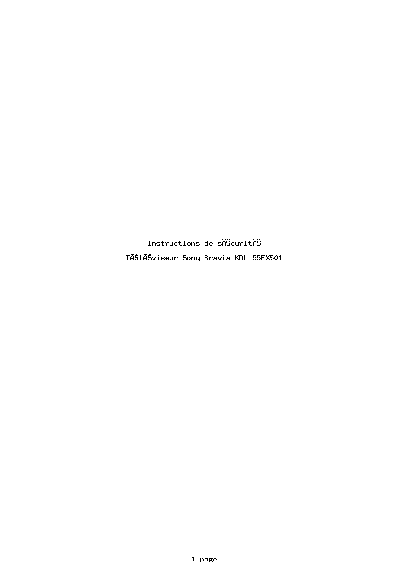 Page 1 de la notice Instructions de sécurité Sony Bravia KDL-55EX501