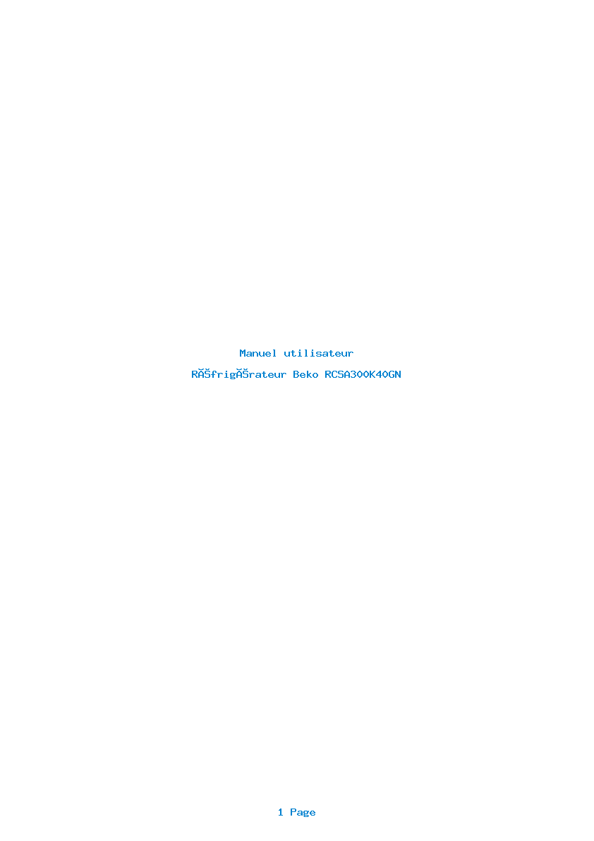 Page 1 de la notice Manuel utilisateur Beko RCSA300K40GN