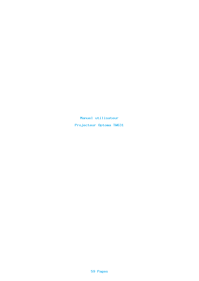Page 1 de la notice Manuel utilisateur Optoma TW631