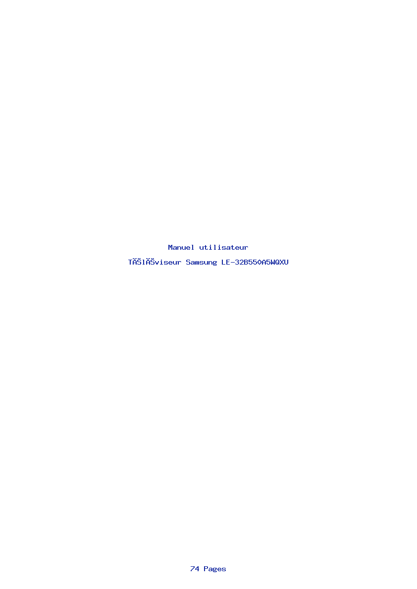 Page 1 de la notice Manuel utilisateur Samsung LE-32B550A5WQXU