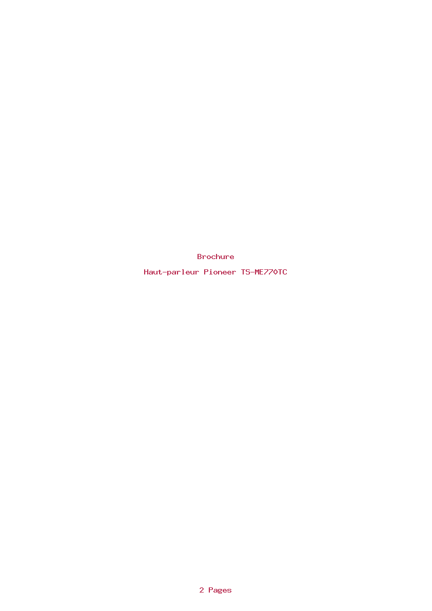 Page 1 de la notice Brochure Pioneer TS-ME770TC