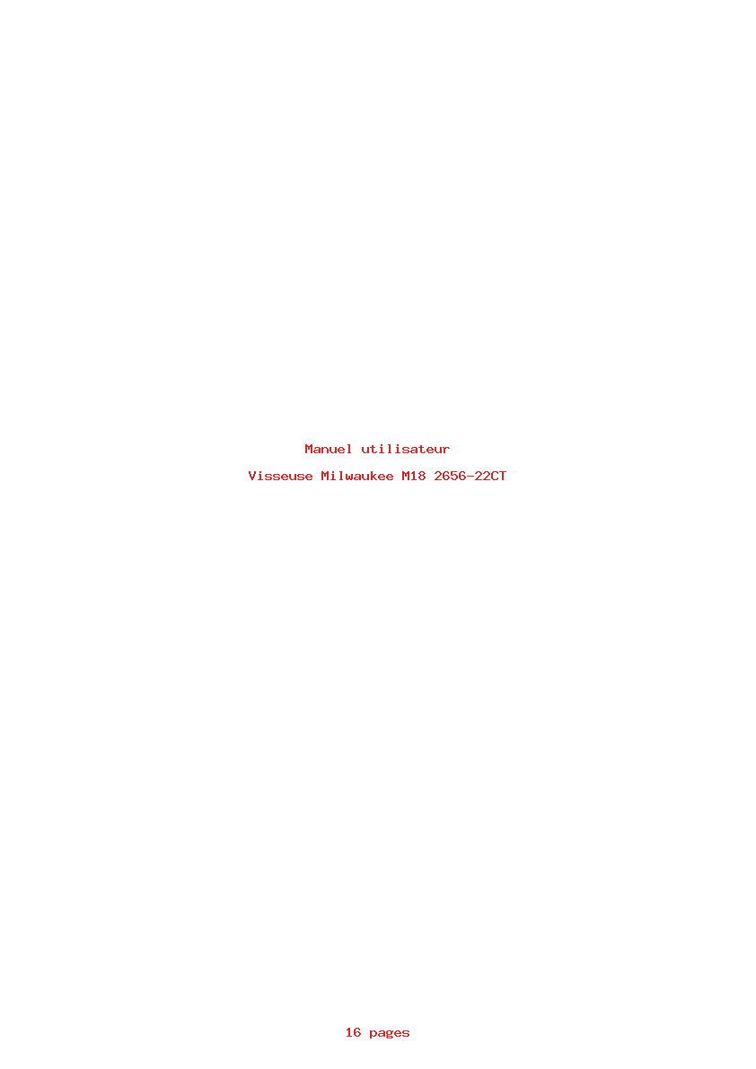 Page 1 de la notice Manuel utilisateur Milwaukee M18 2656-22CT