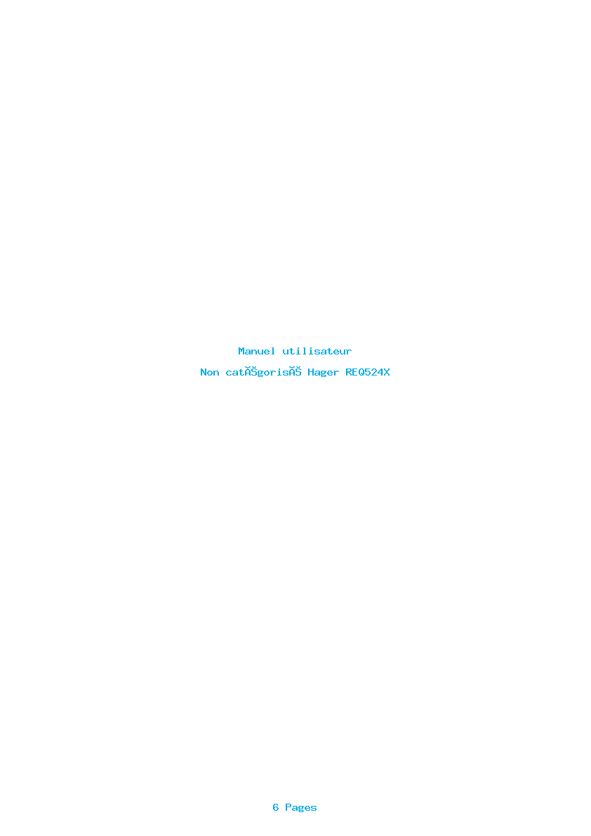 Page 1 de la notice Manuel utilisateur Hager REQ524X