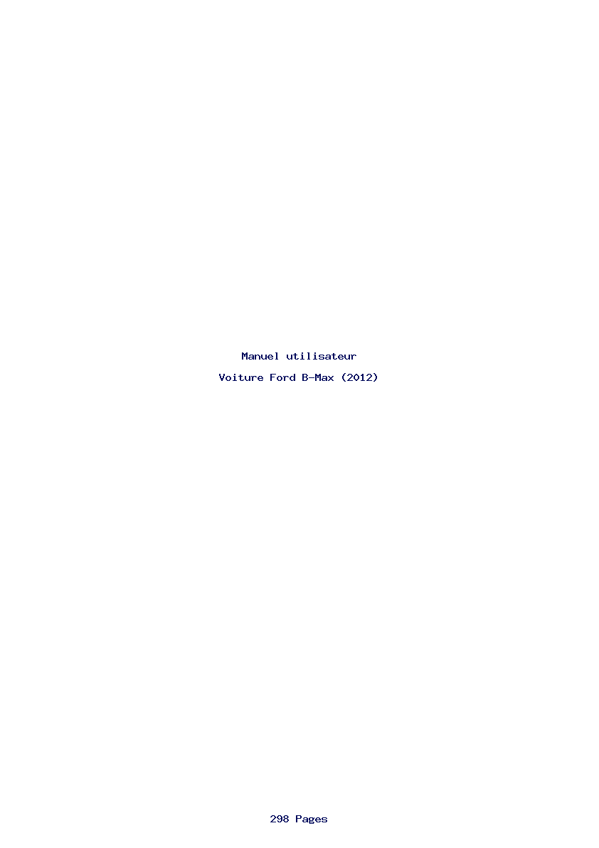 Page 1 de la notice Manuel utilisateur Ford B-Max (2012)