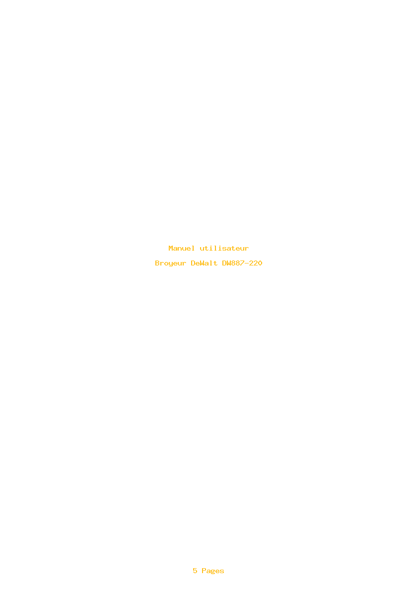 Page 1 de la notice Manuel utilisateur DeWalt DW887-220