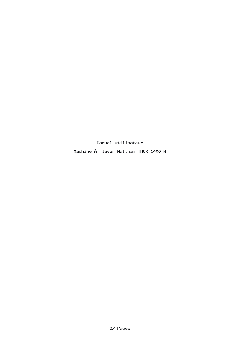 Page 1 de la notice Manuel utilisateur Waltham THOR 1400 W