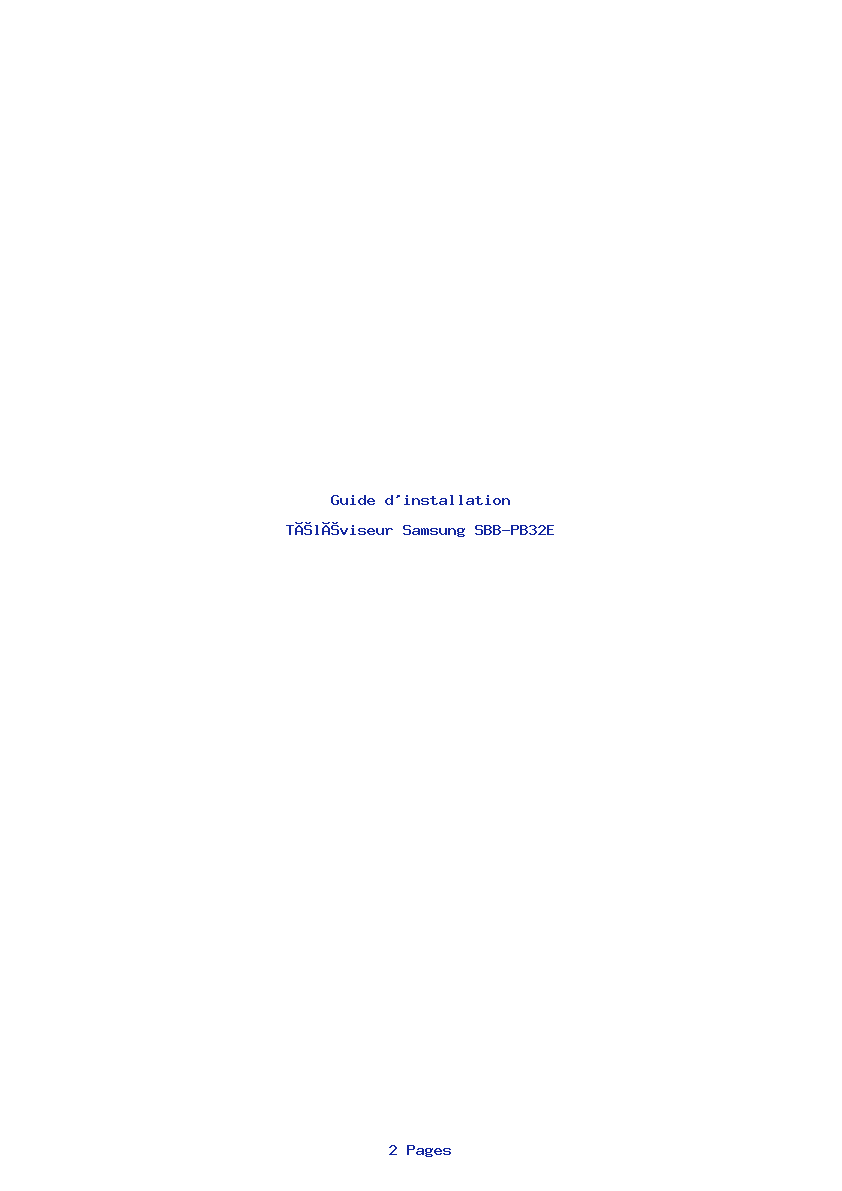 Page 1 de la notice Guide d'installation Samsung SBB-PB32E