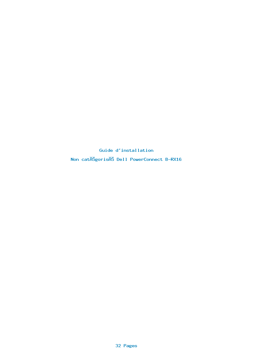 Page 1 de la notice Guide d'installation Dell PowerConnect B-RX16