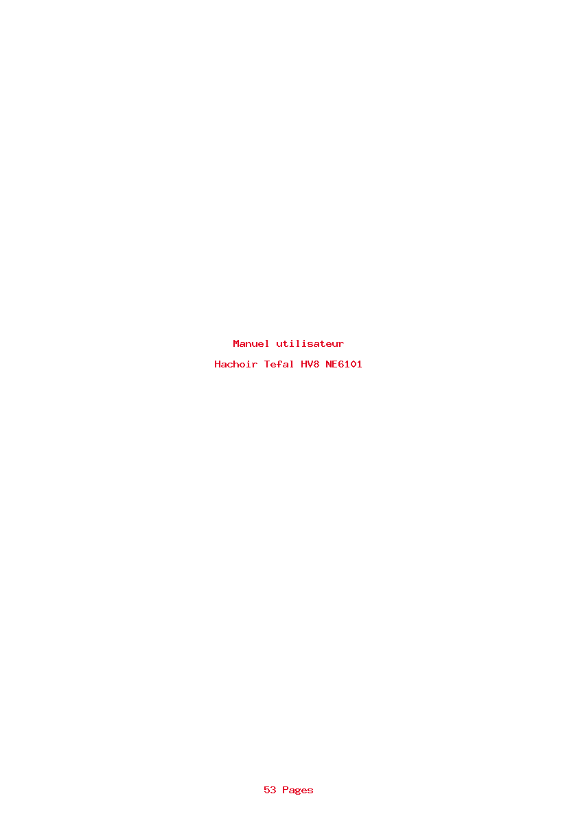 Page 1 de la notice Manuel utilisateur Tefal HV8 NE6101