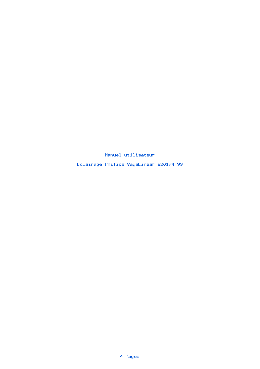 Page 1 de la notice Manuel utilisateur Philips VayaLinear 620174 99