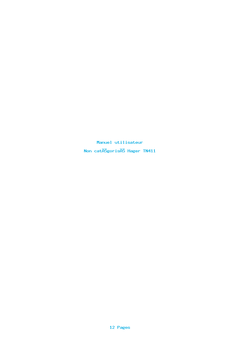 Page 1 de la notice Manuel utilisateur Hager TN411