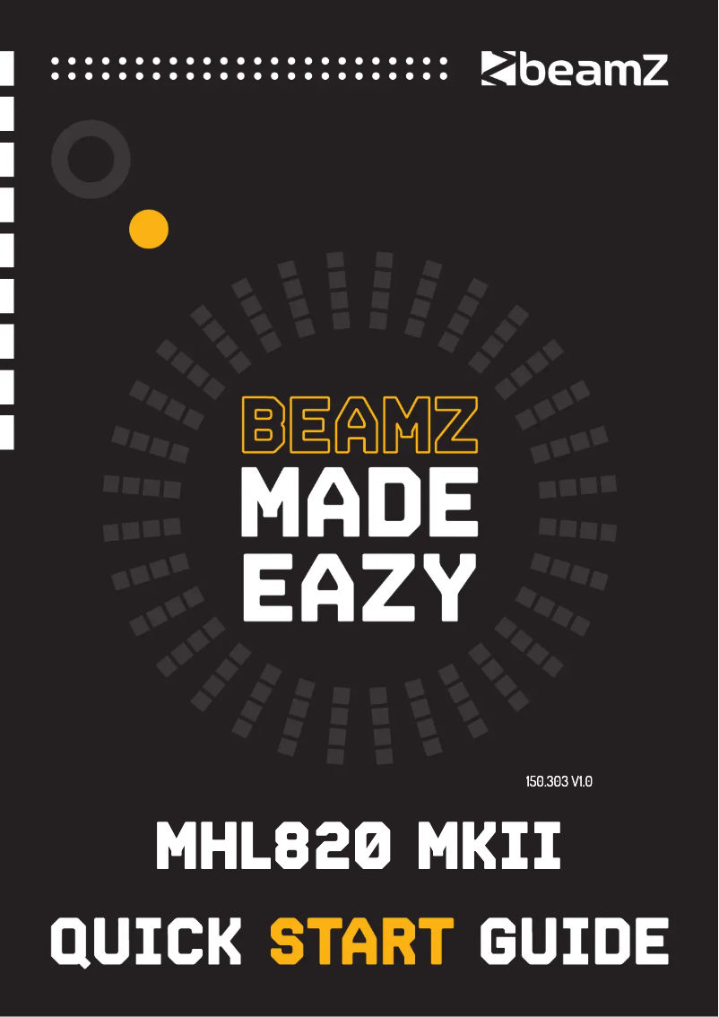 Page 1 de la notice Guide de démarrage rapide BeamZ MHL820 Double Helix
