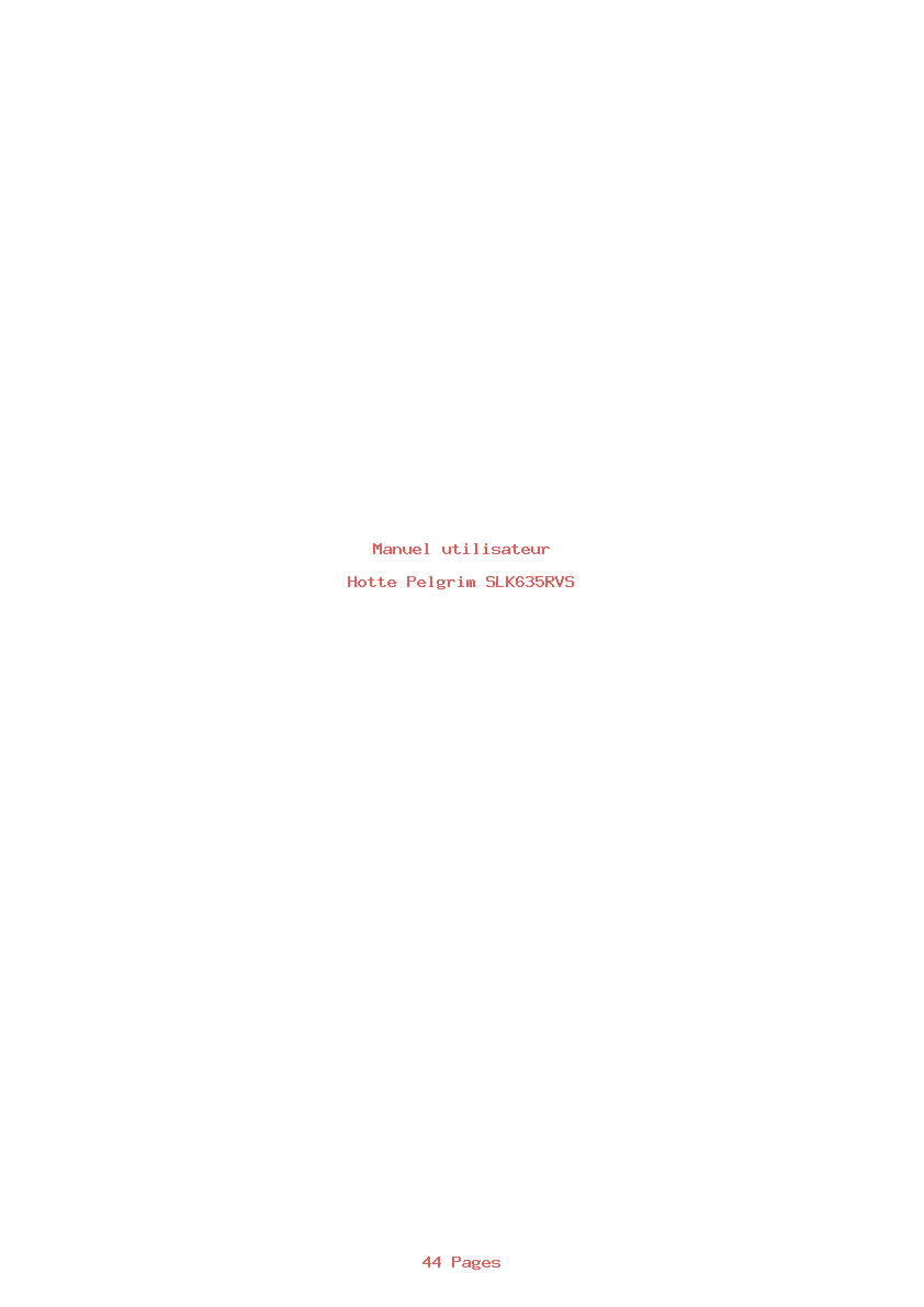 Page 1 de la notice Manuel utilisateur Pelgrim SLK635RVS