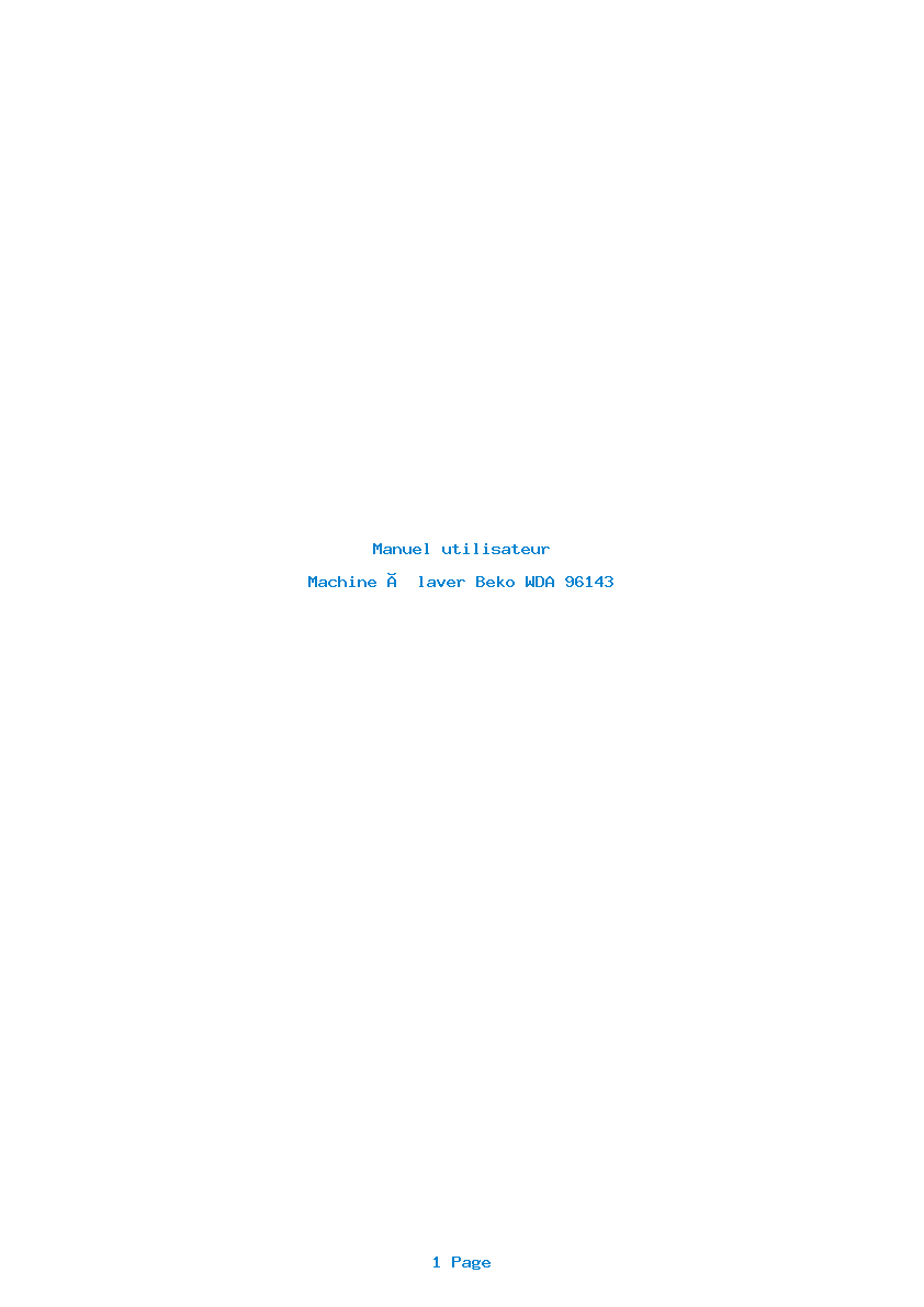 Page 1 de la notice Manuel utilisateur Beko WDA 96143