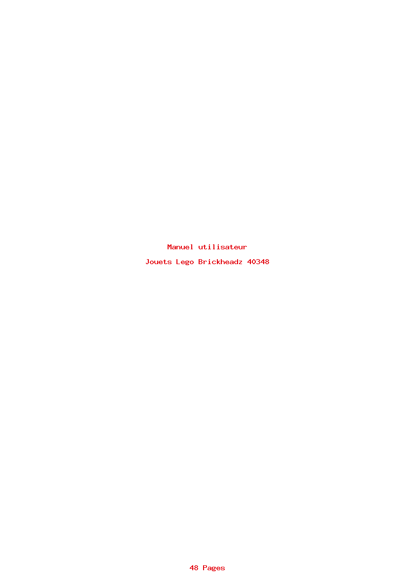 Page 1 de la notice Manuel utilisateur Lego Brickheadz 40348
