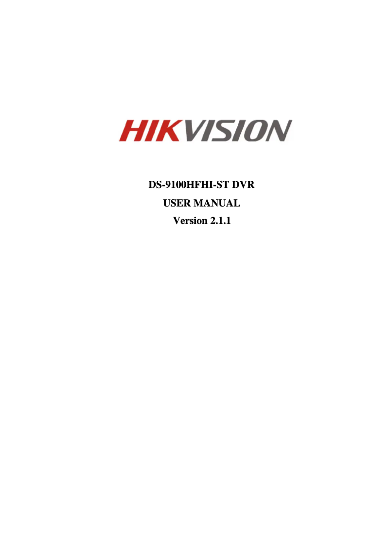 Page 1 de la notice Manuel utilisateur Hikvision DS-9108 HFHI-ST