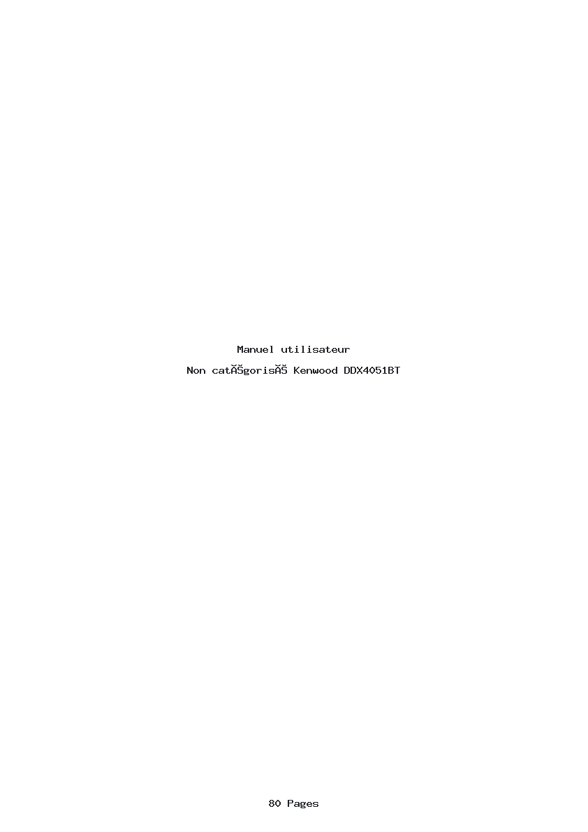 Page 1 de la notice Manuel utilisateur Kenwood DDX4051BT